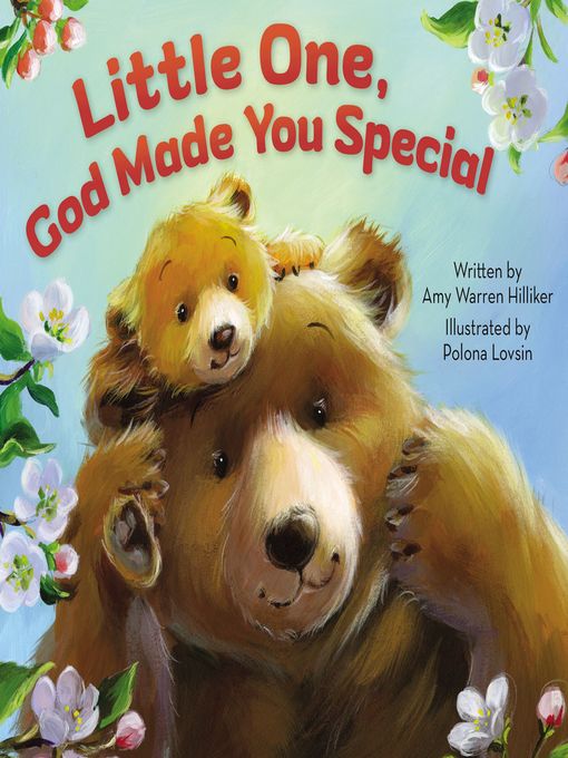 Title details for Little One, God Made You Special by Amy Warren Hilliker - Available